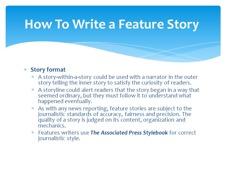 How to write a feature story for a magazine